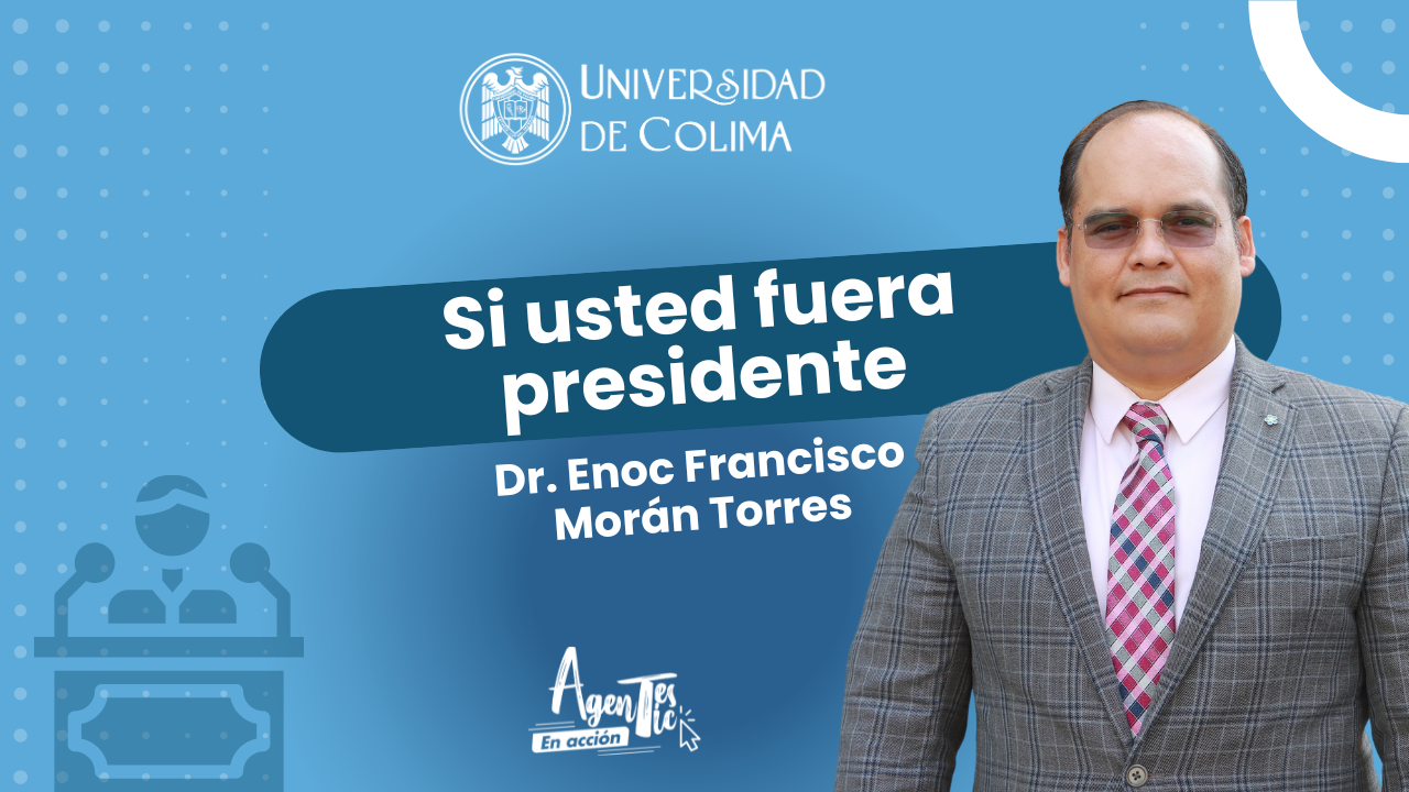 Si usted fuera presidente