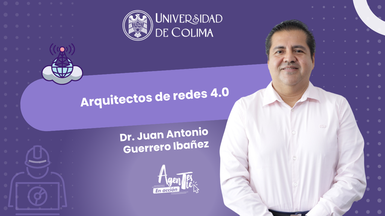 Arquitectos de redes 4.0